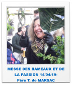 MESSE DES RAMEAUX ET DE LA PASSION 14/04/19-  Père T. de MARSAC