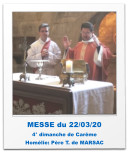 MESSE du 22/03/20 4° dimanche de Carême Homélie: Père T. de MARSAC