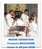 MESSE ODINATION François BOUCHARD Autun le 28 juin 2020