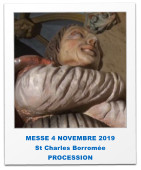 MESSE 4 NOVEMBRE 2019 St Charles Borromée PROCESSION