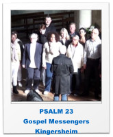PSALM 23 Gospel Messengers Kingersheim