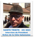 SAINTE TRINITE   4/6/ 2023 Interview du Président Echos de la Côte halonnaise