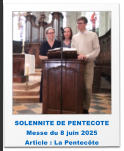 SOLENNITE DE PENTECOTE Messe du 8 juin 2025 Article : La Pentecôte