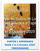 PORTER L ESPERANCE TAIZE 4 et 5 Octobre 2025°  TEMOIGNAGES