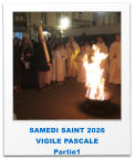 SAMEDI SAINT 2026 VIGILE PASCALE  Partie1